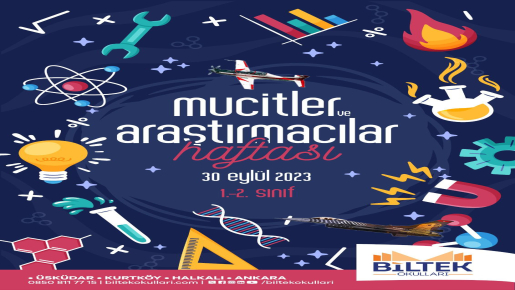 BILTEK OKULLARI ANKARA KAMPÜSÜ MUCİTLER İŞ BAŞINDA ETKİNLİKLERİ