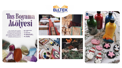 BİLTEK'TE TAŞ BOYAMA VE TUVAL ATÖLYESİ
